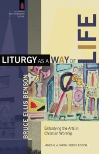 Liturgy as a way of life